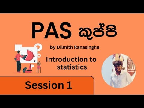 PAS Kuppi session 1 (Probability and Statistics) by Dilmith Ranasinghe
